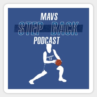 Mavs Step Back Podcast Sticker
